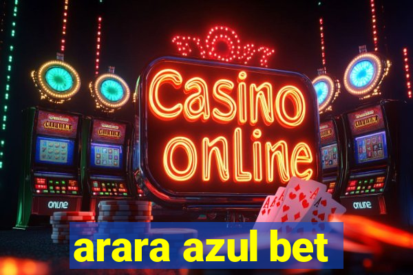 arara azul bet